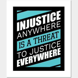 Injustice anywhere is a threat to justice everywhere, Black History Posters and Art